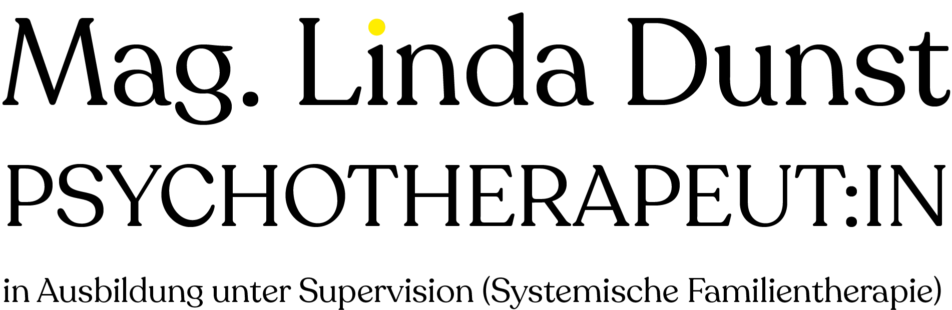 Mag. Linda Dunst Psychotherapeut:in in Ausbildung unter Supervision (Systemische Familientherapie)